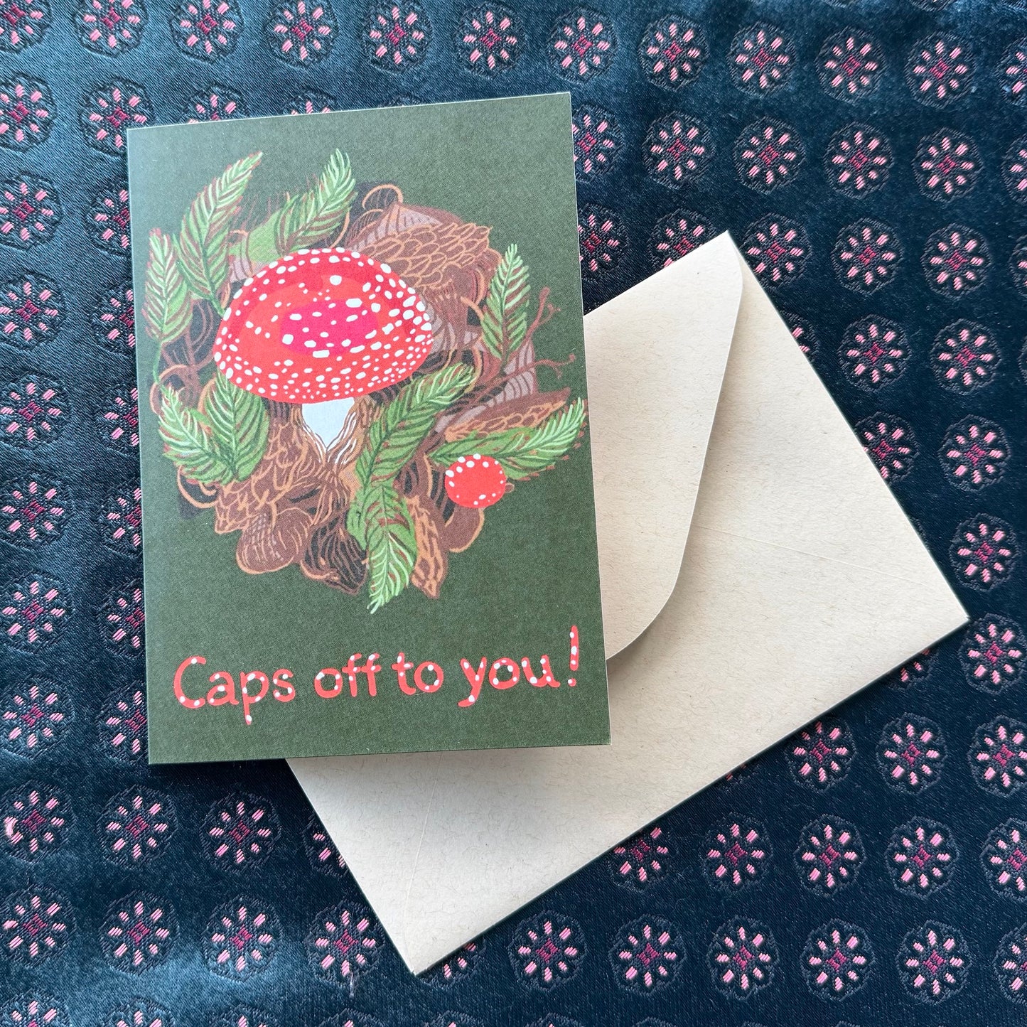'Caps off to you!' Amanita Mushroom greeting card